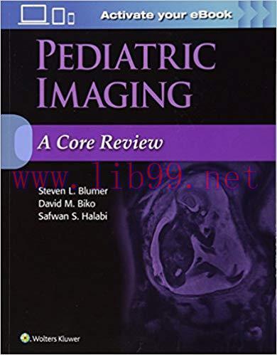 [EPUB]Pediatric Imaging - A Core Review