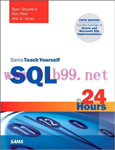 Sams Teach Yourself SQL in 24 Hours: Sams Tea Y SQL i 24 ePub_5 5th Edition
