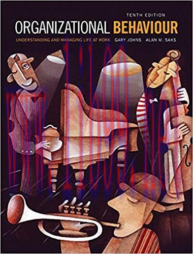 [PDF]Organizational Behaviour Understanding and Managing Life at Work 10th Edition by Gary John...