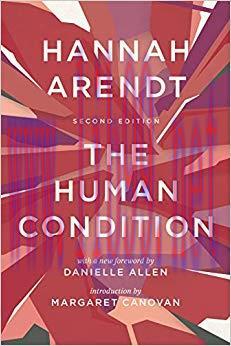 The Human Condition: Second Edition Second Edition, Enlarged Edition,