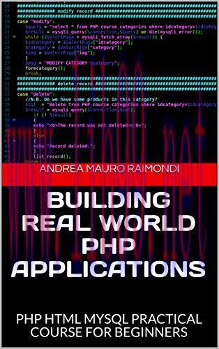 [FOX-Ebook]Building Real World PHP Applications: PHP HTMl Mysql Practical Course for Beginners