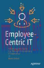 [PDF]Employee-Centric IT: Advancing the Digital Era Through Extraordinary IT Experience