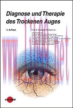 [AME]Diagnose und Therapie des Trockenen Auges (UNI-MED Science) (German Edition)3rd Edition (O...