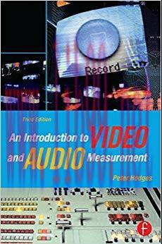 An Introduction to Video and Audio Measurement 3rd Edition,