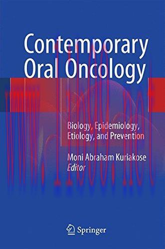 [AME]Contemporary Oral Oncology: Biology, Epidemiology, Etiology, and Prevention (PDF)