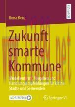 [PDF]Zukunft smarte Kommune: Modellentwurf, Vorgehen und Handlungsempfehlungen für kleine Städt...