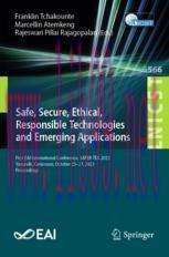 [PDF]Safe, Secure, Ethical, Responsible Technologies and Emerging Applications: First EAI Inter...