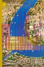 [PDF]Healthy Urbanism: Designing and Planning Equitable, Sustainable and Inclusive Places