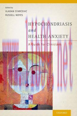 [AME]Hypochondriasis and Health Anxiety: A Guide for Clinicians