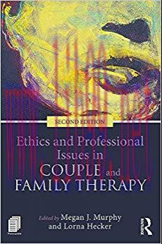 (PDF)Ethics and Professional Issues in Couple and Family Therapy 2nd Edition