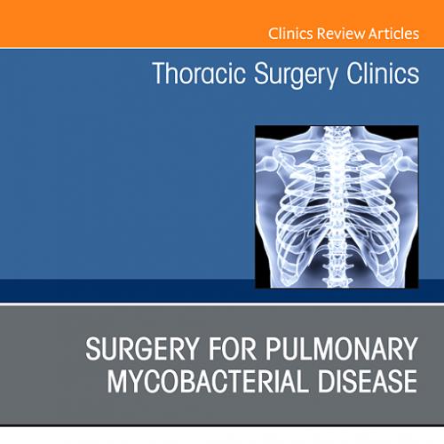 Surgery for Pulmonary Mycobacterial Disease