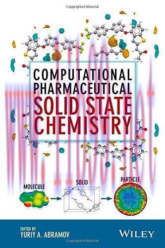 [AME]Computational Pharmaceutical Solid State Chemistry