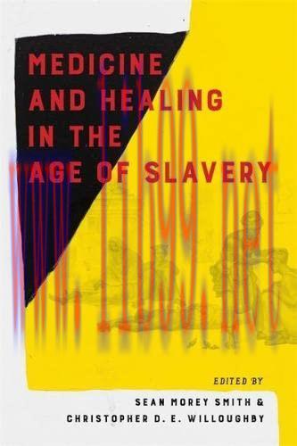 [AME]Medicine and Healing in the Age of Slavery (EPUB)