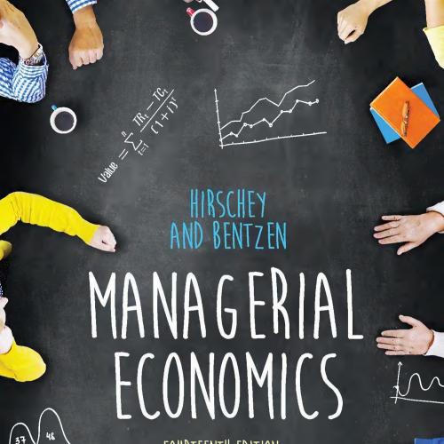 Managerial Economics 14th Edition by Eric Bentzen, Mark Hirschey