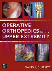 [AME]Operative Orthopedics of the Upper Extremity (ORIGINAL PDF from_ Publisher)
