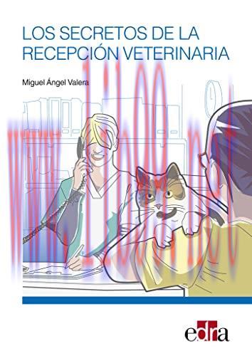 [AME]Los secretos de la recepci&oacute;n veterinaria (EPUB)