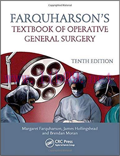 [PDF]Farquharson’s Textbook of Operative General Surgery, Tenth Edition