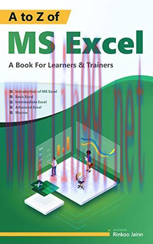 [FOX-Ebook]A To Z Of MS EXCEL: A Book For Learners & Trainers