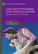[PDF]Crises and Transformation in the Mediterranean World: Lessons from_ Catalonia