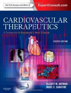 [AME]Cardiovascular Therapeutics &ndash; A Companion to Braunwald&rsquo;s Heart Disease 4th (Original PDF)