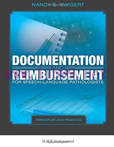 [AME]Documentation and Reimbursement for Speech-Language Pathologists: Principles and Practice ...
