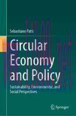 [PDF]Circular Economy and Policy: Sustainability, Environmental, and Social Perspectives