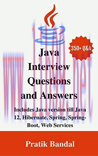 [FOX-Ebook]Java Interview Questions and Answers: Includes Java version till Java 12, Hibernate,...