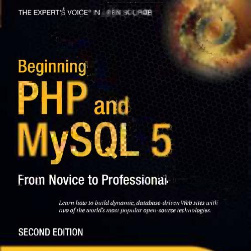 Beginning PHP and MySQL 5, 2nd Edition