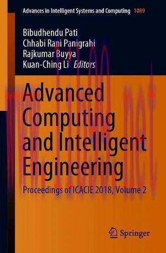 [FOX-Ebook]Advanced Computing and Intelligent Engineering: Proceedings of ICACIE 2018, Volume 2