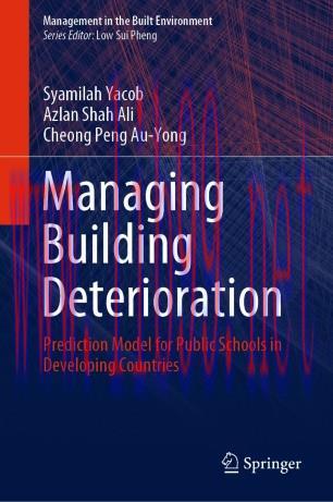 Managing Building Deterioration