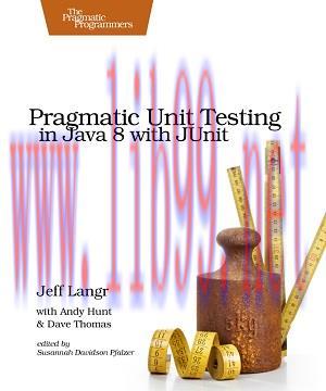 [SAIT-Ebook]Pragmatic Unit Testing in Java 8 with JUnit