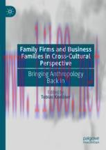 [PDF]Family Firms and Business Families in Cross-Cultural Perspective: Bringing Anthropology Ba...