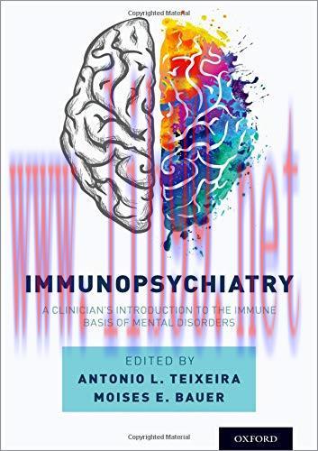 [AME]Immunopsychiatry: A Clinician&rsquo;s Introduction to the Immune Basis of Mental Disorders (PDF)