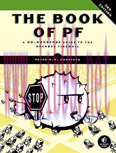 [FOX-Ebook]The Book of PF: A No-Nonsense Guide to the OpenBSD Firewall, 3rd Edition