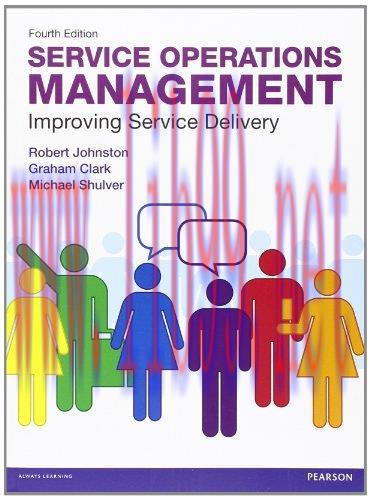[FOX-Ebook]Service Operations Management: Improving Service Delivery, 4th Edition