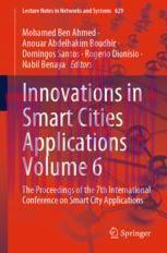 [PDF]Innovations in Smart Cities Applications Volume 6: The Proceedings of the 7th Internationa...