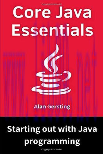 [FOX-Ebook]Core Java Essentials: Starting out with Java programming