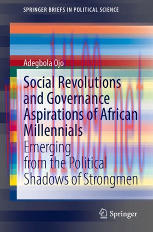 Social Revolutions and Governance Aspirations of African Millennials
