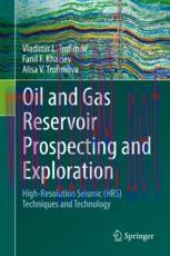 [PDF]Oil and Gas Reservoir Prospecting and Exploration: High-Resolution Seismic (HRS) technique...
