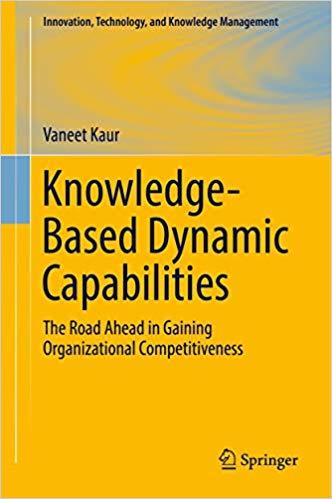 (PDF)Knowledge-Based Dynamic Capabilities The Road Ahead in Gaining Organizational Competitiven...