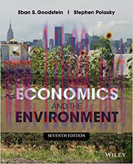 Economics and the Environment, 7th Edition 7th Edition,
