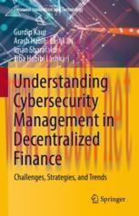 [PDF]Understanding Cybersecurity Management in Decentralized Finance: Challenges, Strategies, a...