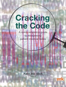 [AME]Cracking the Code: A quick reference guide to interpreting patient medical notes
