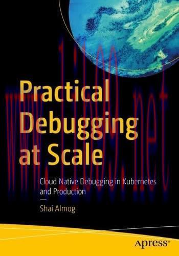 [FOX-Ebook]Practical Debugging at Scale: Cloud Native Debugging in Kubernetes and Production