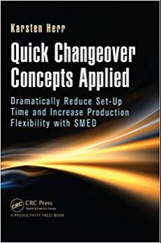 (PDF)Quick Changeover Concepts Applied Dramatically Reduce Set-Up Time and Increase Production ...
