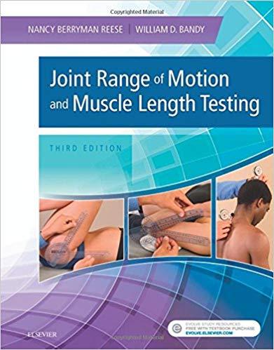 Joint Range ot Motion and Muscle Length Testing 3E