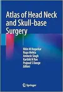 [AME]Atlas of Head Neck and Skull-base Surgery (Original PDF)