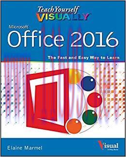 Teach Yourself VISUALLY Office 2016 (Teach Yourself VISUALLY (Tech)) 1st Edition