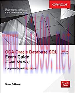 OCA Oracle Database SQL Exam Guide (Exam 1Z0-071) (Oracle Press) 1st Edition,