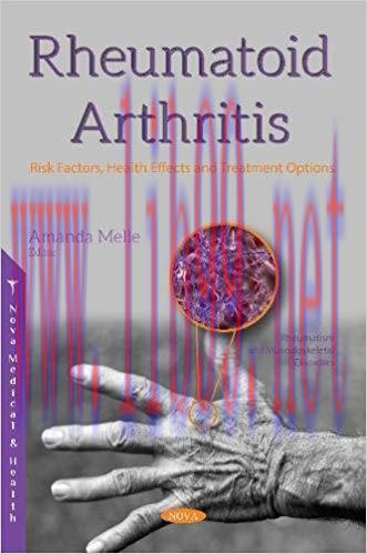 [PDF]Rheumatoid Arthritis: Risk Factors, Health Effects and Treatment Options